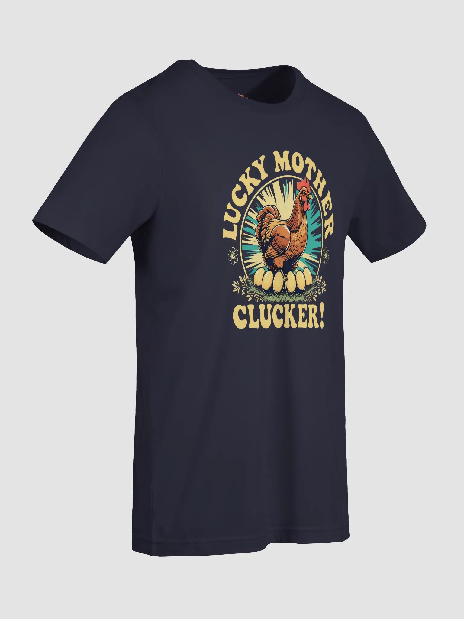 Lucky Mother Clucker T-Shirt product image (5)