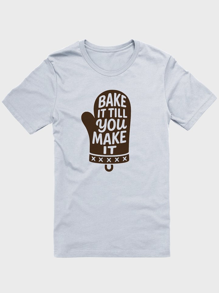 Bake It Till You Make It product image (1)