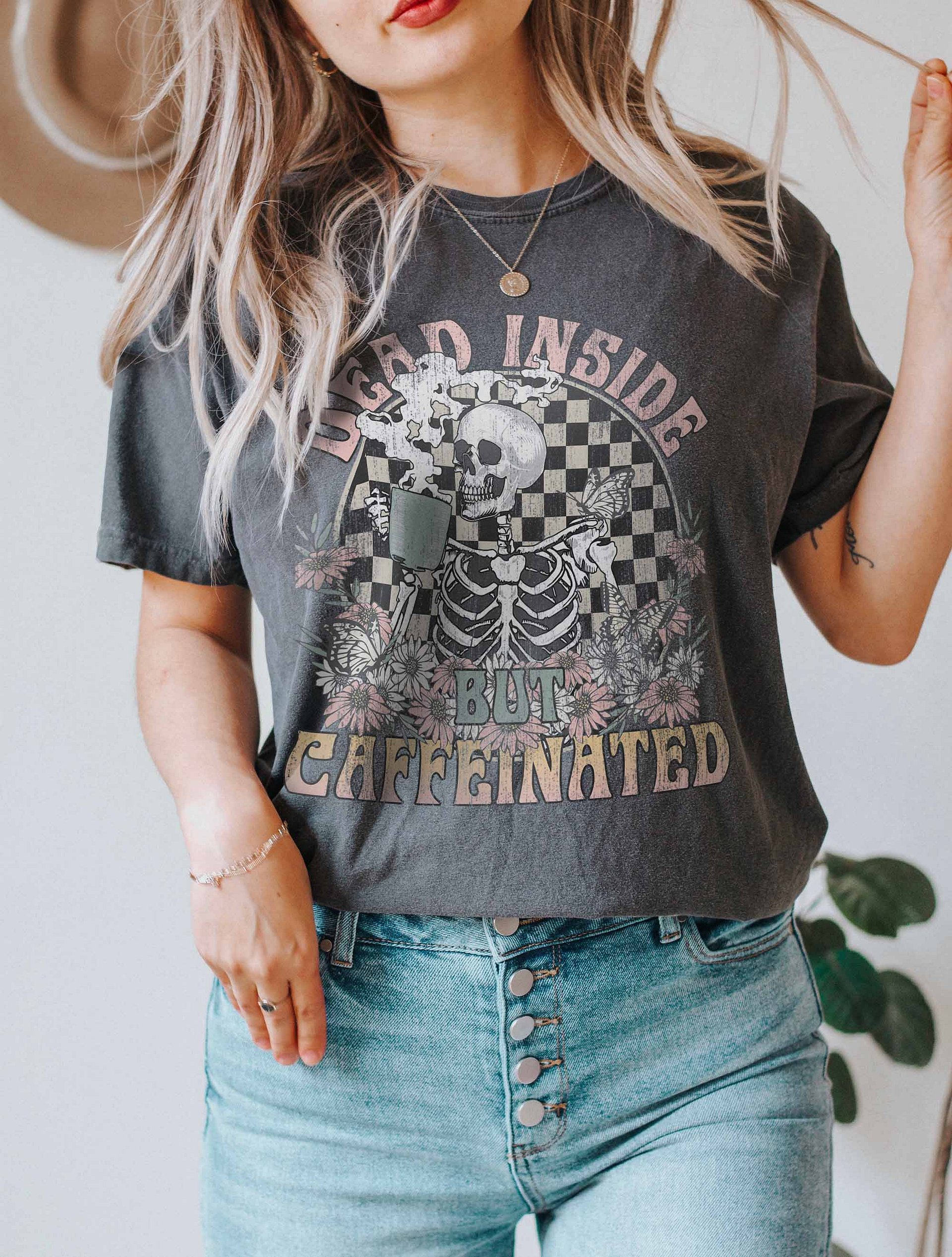 Dead Inside but Caffeinated Skeleton Drinking Coffee T-Shirt | Funny Fall and Halloween Skeleton Design for Coffee Lovers product image (20)