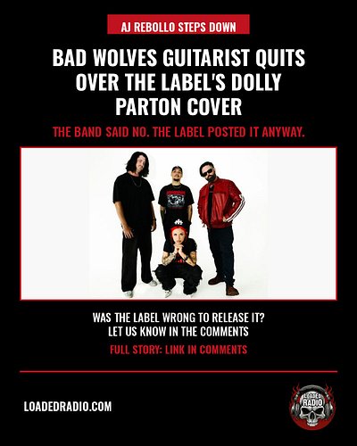 AJ Rebollo has stepped down from Bad Wolves over the label's decision to release their Dolly Parton cover after her death.

H...