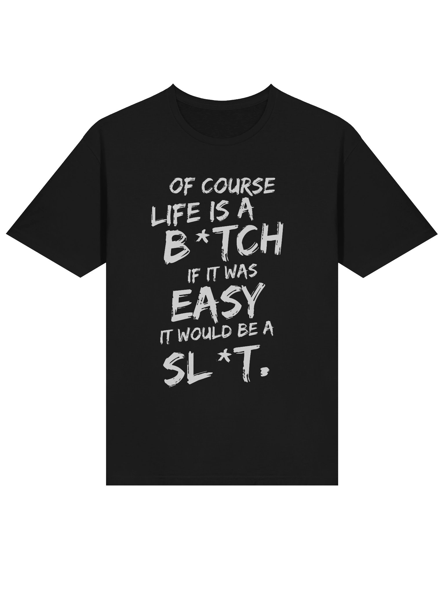 Funny Life Statement Softstyle Unisex T-Shirt product image (3)