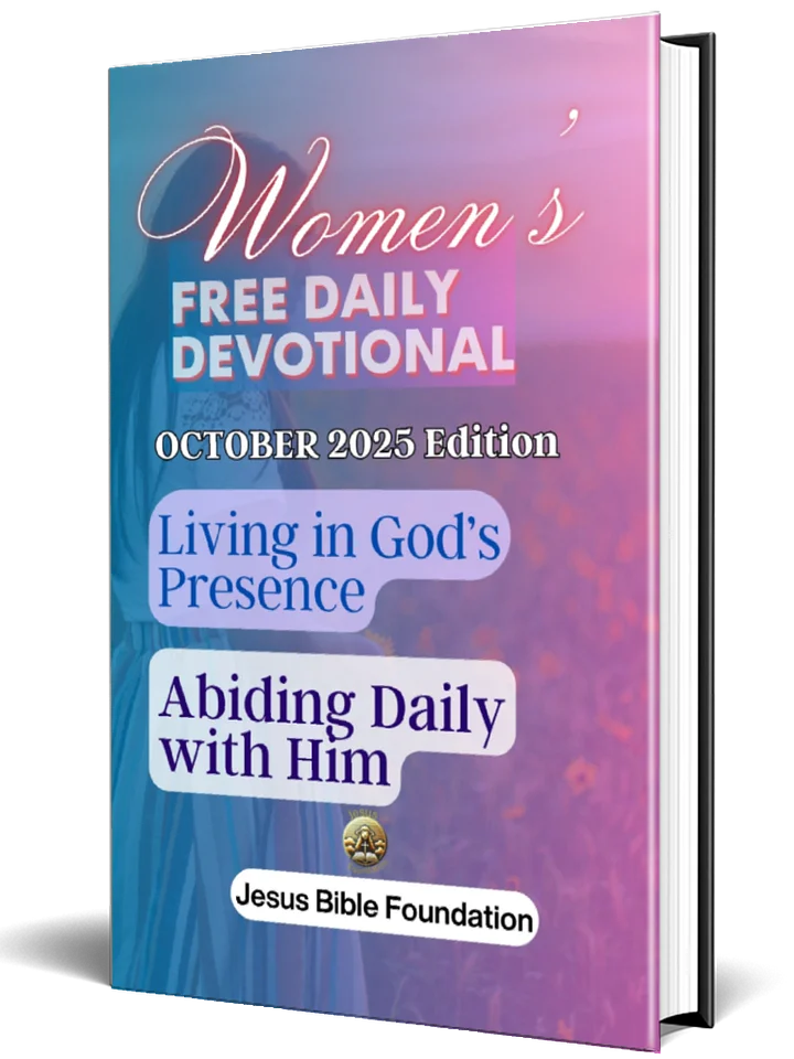 Women’s Free Daily Devotional October 2025 Edition: Living in God’s Presence: Abiding Daily with Him product image (1)