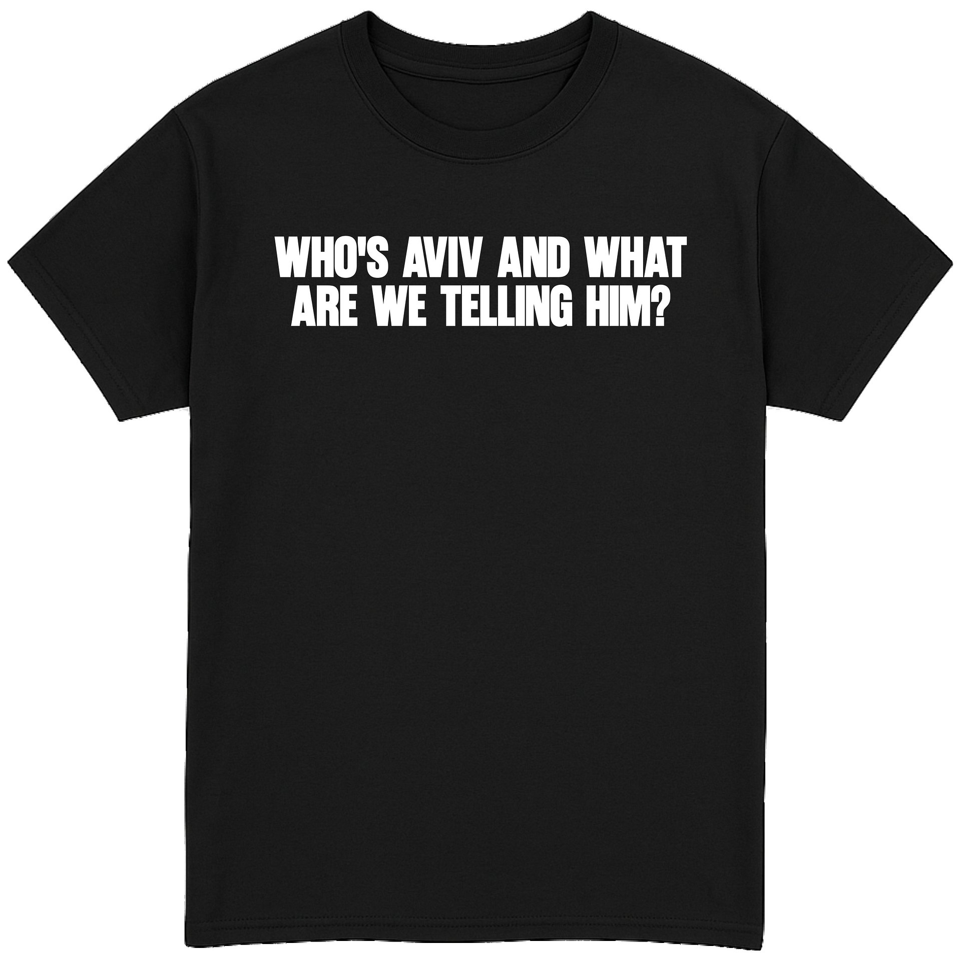Who's Aviv T-Shirt product image (1)