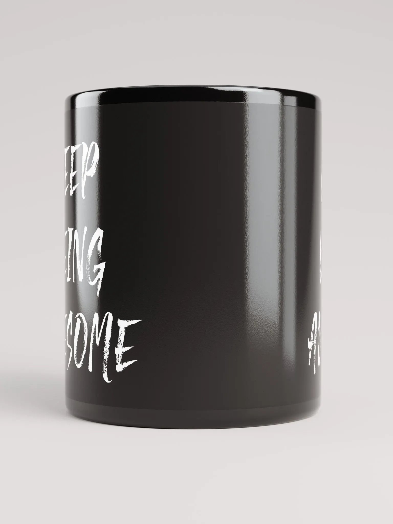 Keep Being Awesome Mug product image (5)