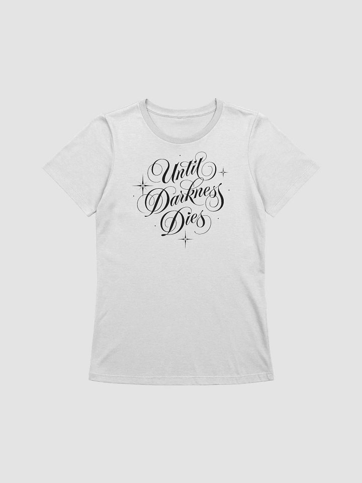 Until Darkness Dies (simple design) Bella+Canvas Women's Supersoft Relaxed-fit T-Shirt product image (33)