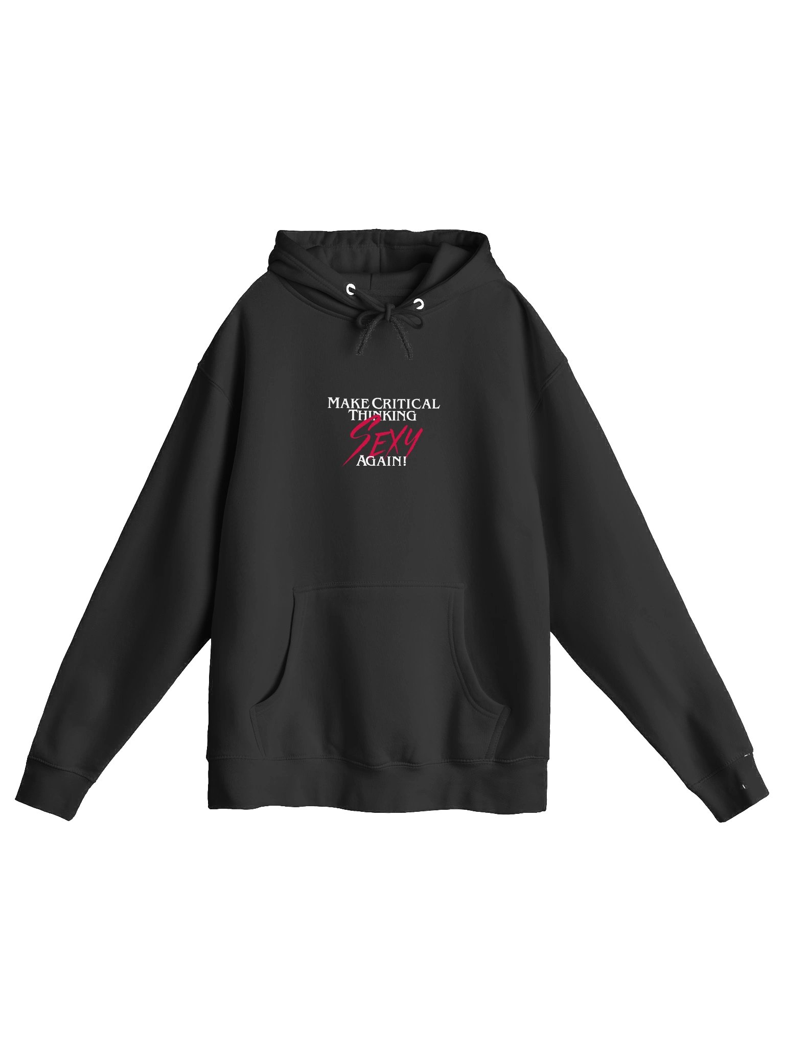 Make Critical Thinking Sexy Again! Hoodie product image (1)