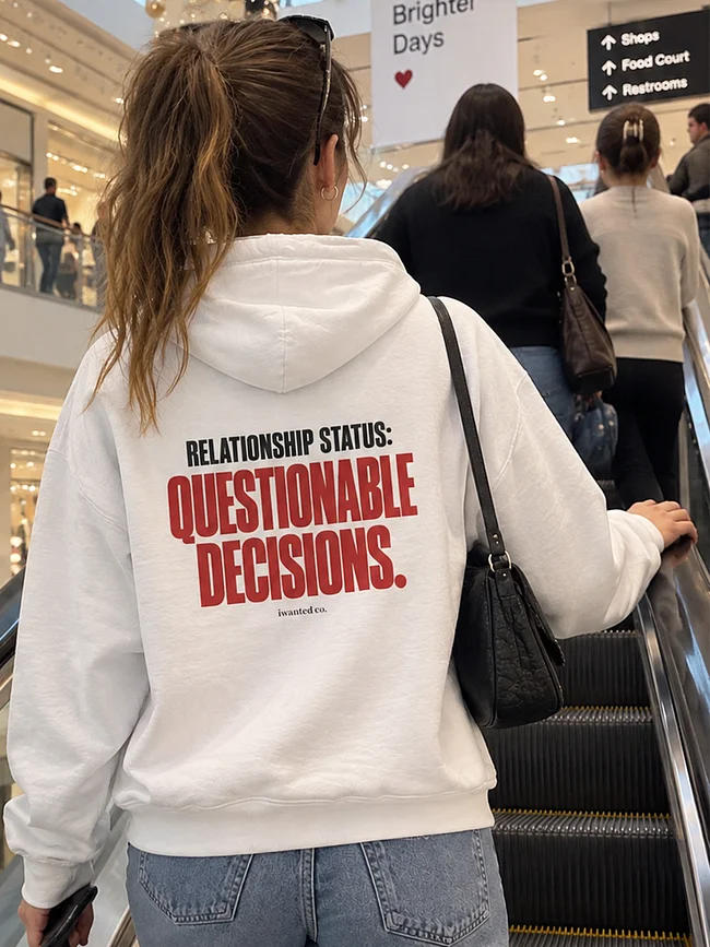I Wanted Hoodies