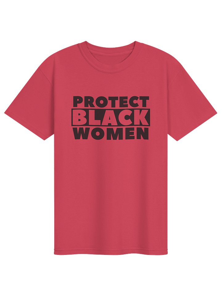 Protect Black Women T-Shirt (Color) product image (1)