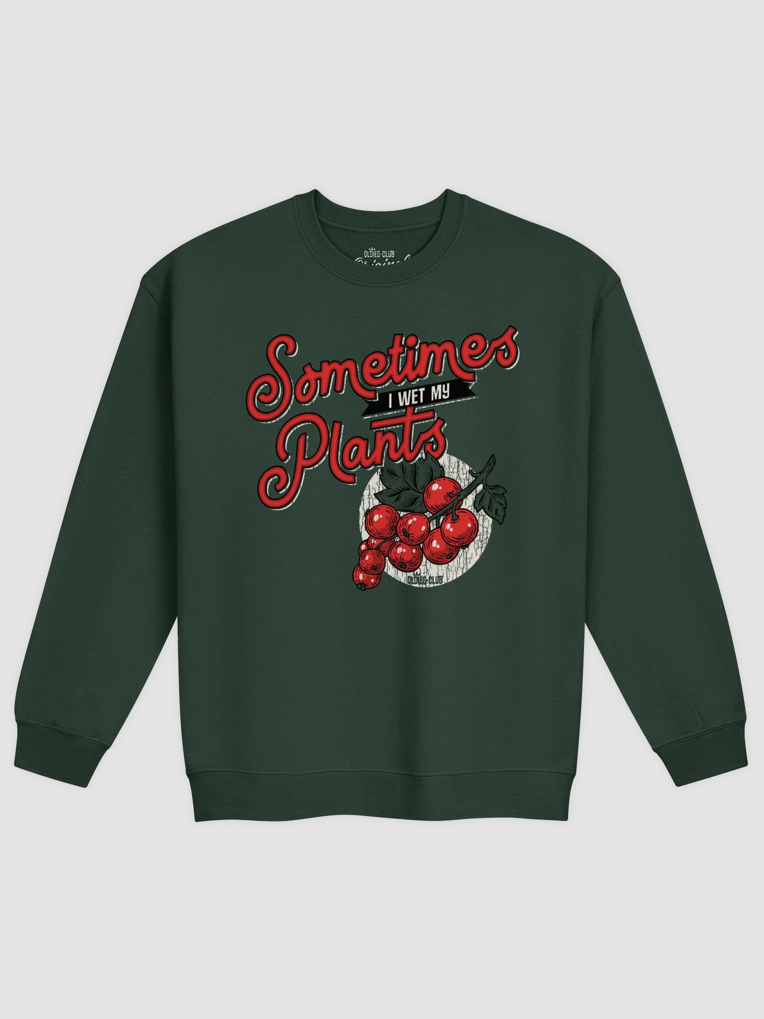 Sometimes I Wet My Plants Sweatshirt product image (3)