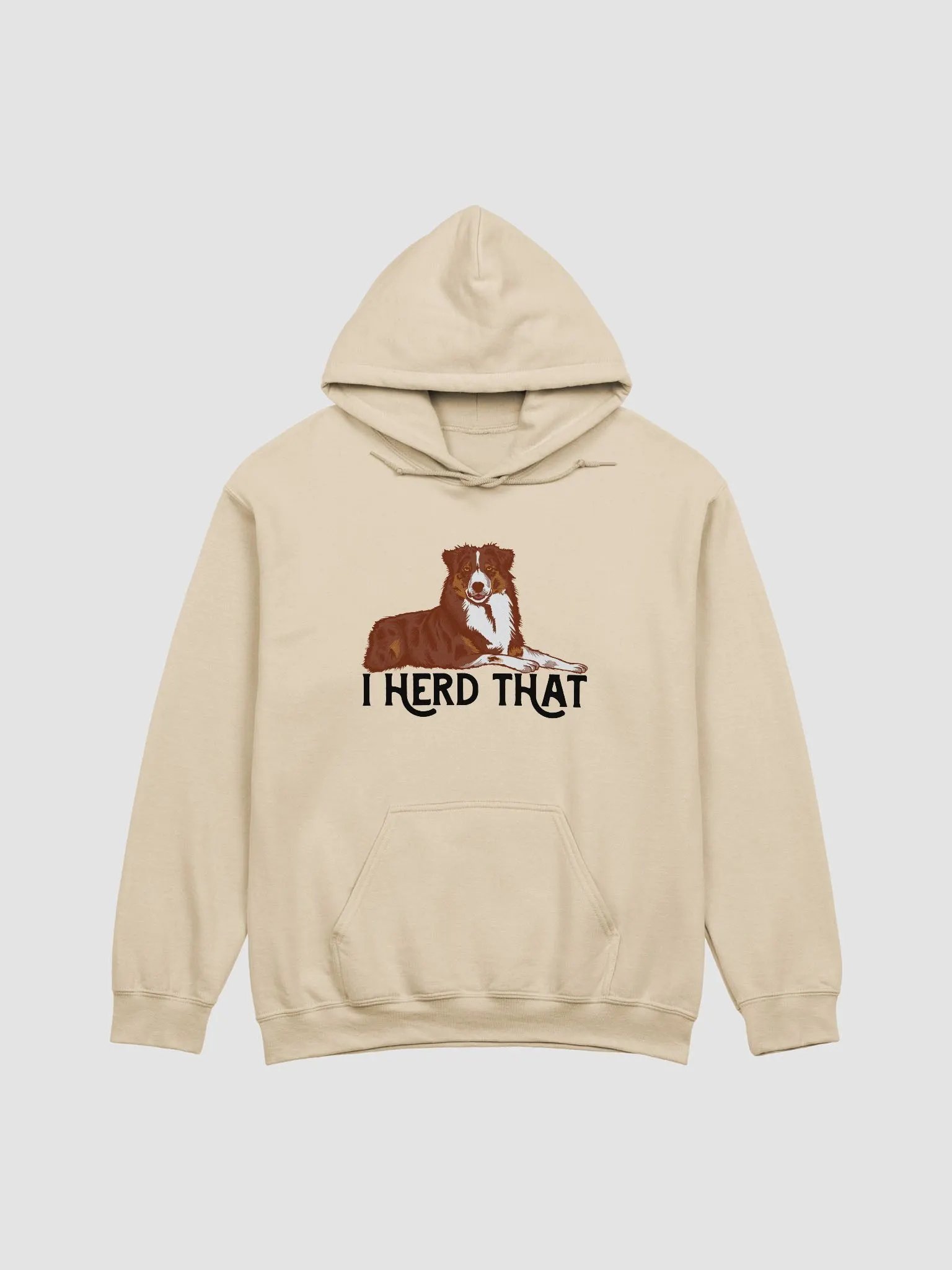 I Herd That Aussie Dog Hoodie | Hooded Sweatshirt for Australian Shepherd(Red Tricolor) Dog Owners product image (1)