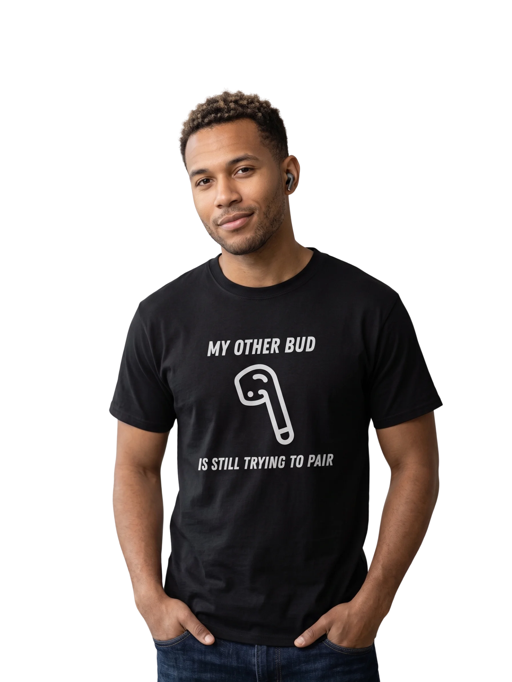 My Other Bud Is Still Trying To Pair | Heavy Cotton Tee product image (1)