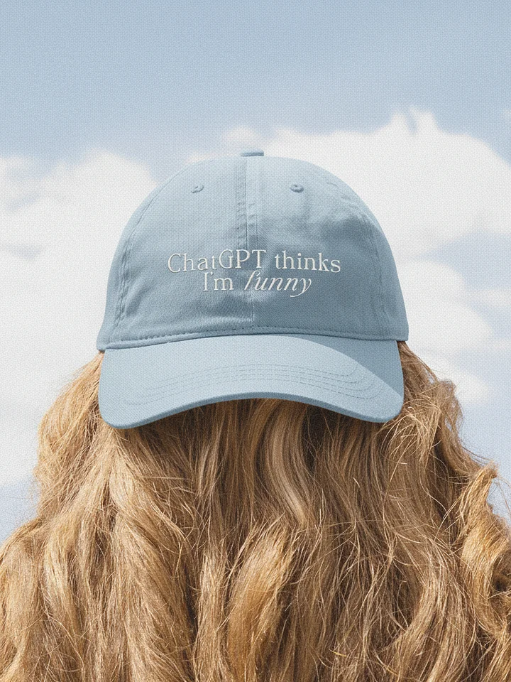 "ChatGPT thinks I'm funny" dad hat - 100% chino cotton product image (1)