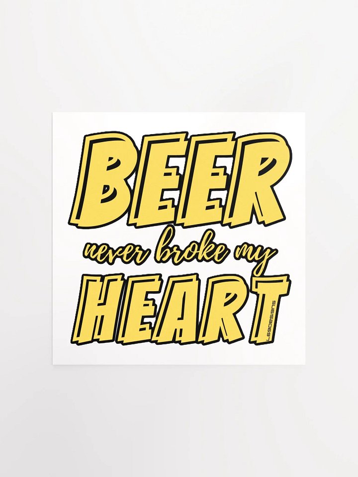 BEER NEVER BROKE MY HEART product image (5)