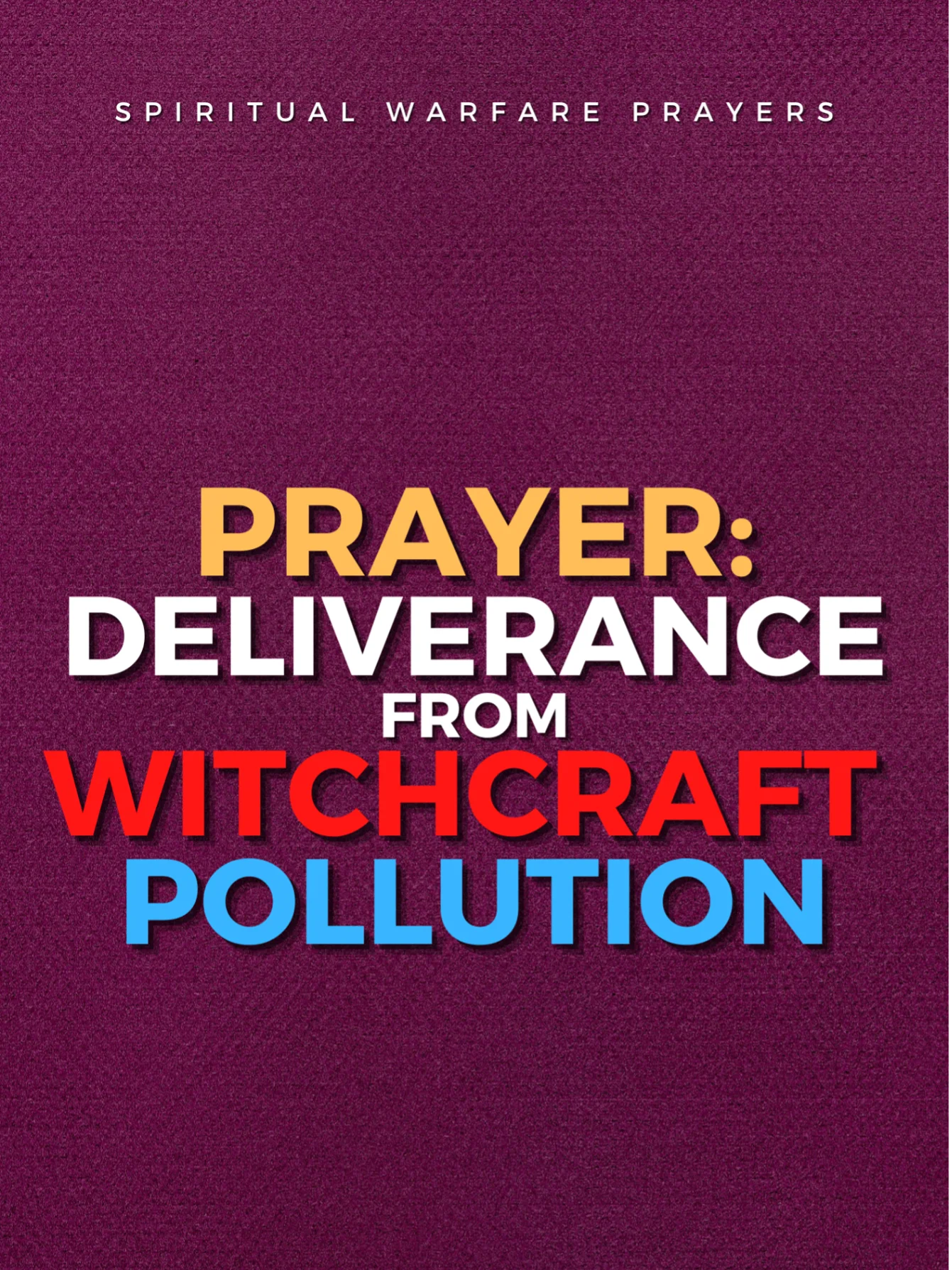 Deliverance From Witchcraft Pollution product image (1)
