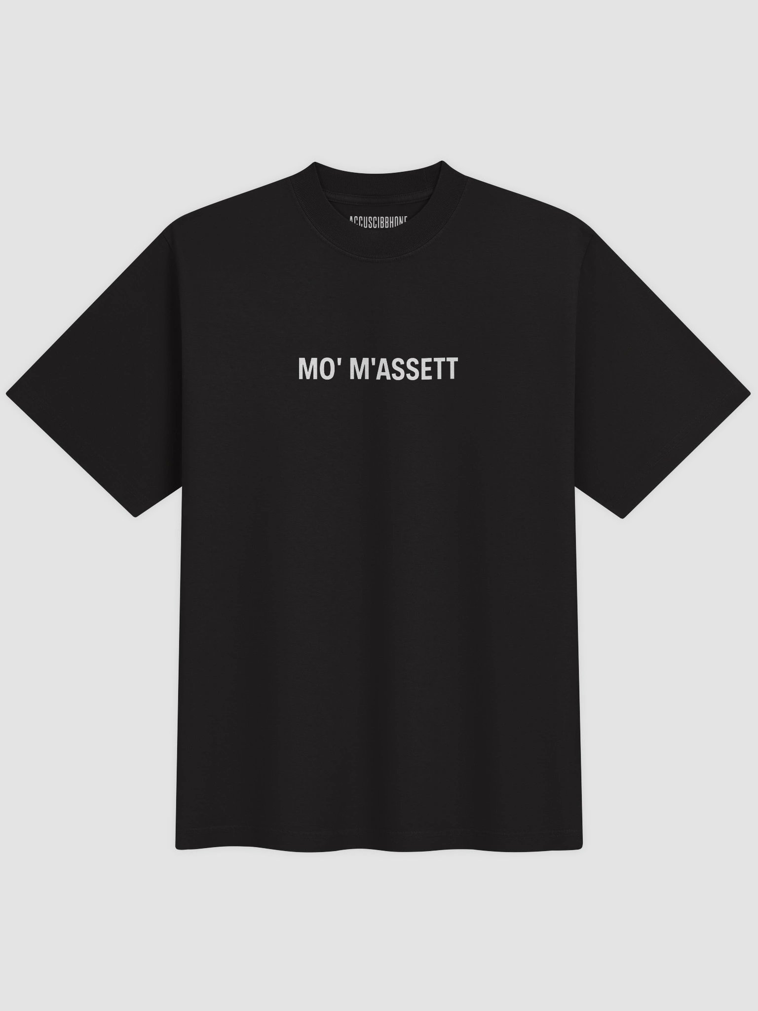 MO’ M’ASSETT — ACCUSCÌBBHONE™ Tee product image (1)