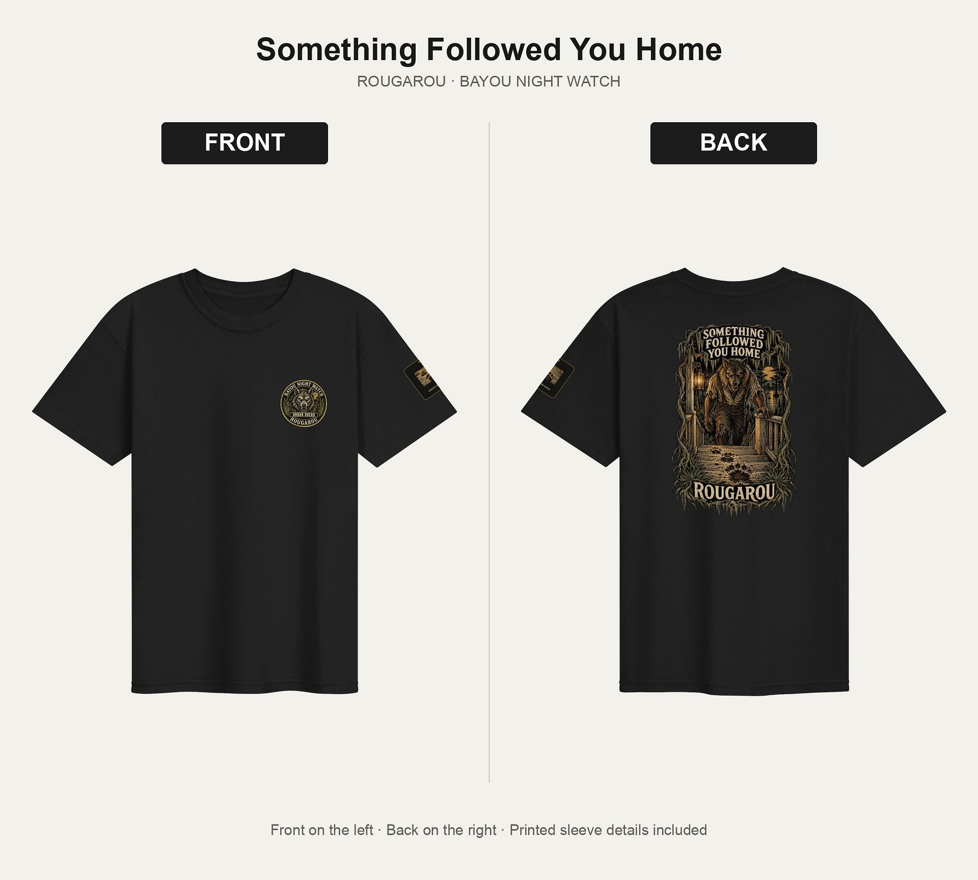 Rougarou — Something Followed You Home Night Watch Tee product image (2)