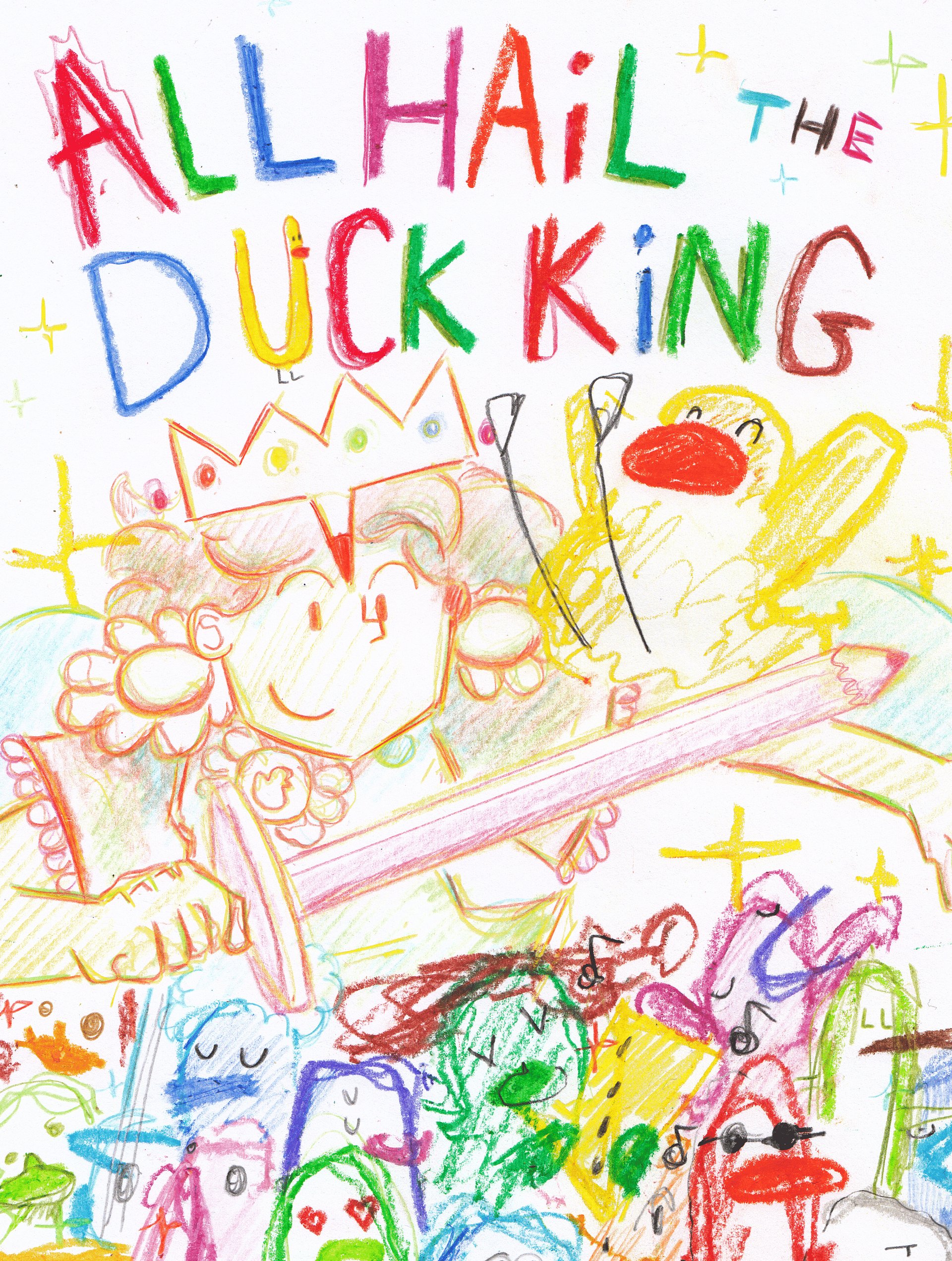 'All Hail the Duck King: 1 Year Anniversary' A5 Poster product image (1)