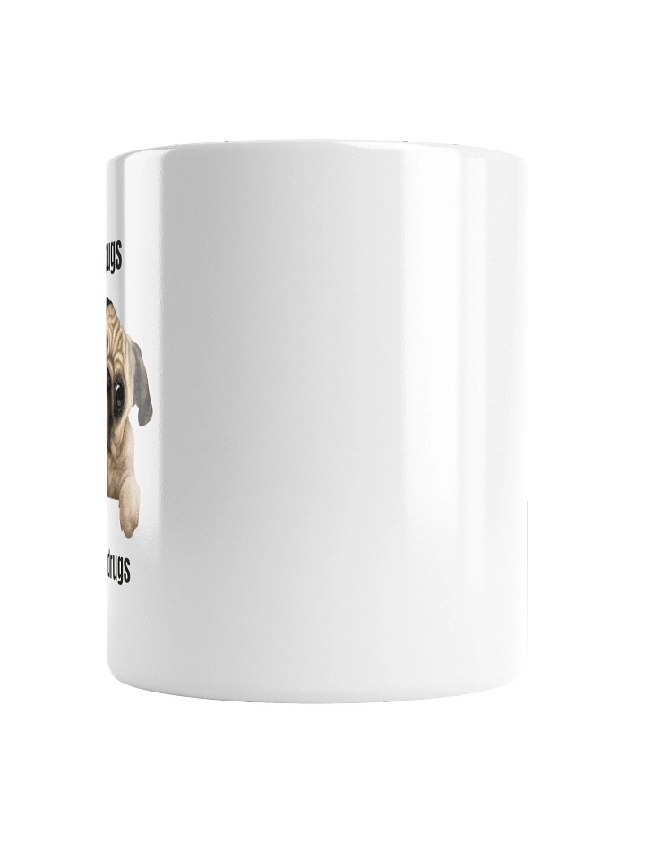 Pugs Not Drugs Mug product image (6)