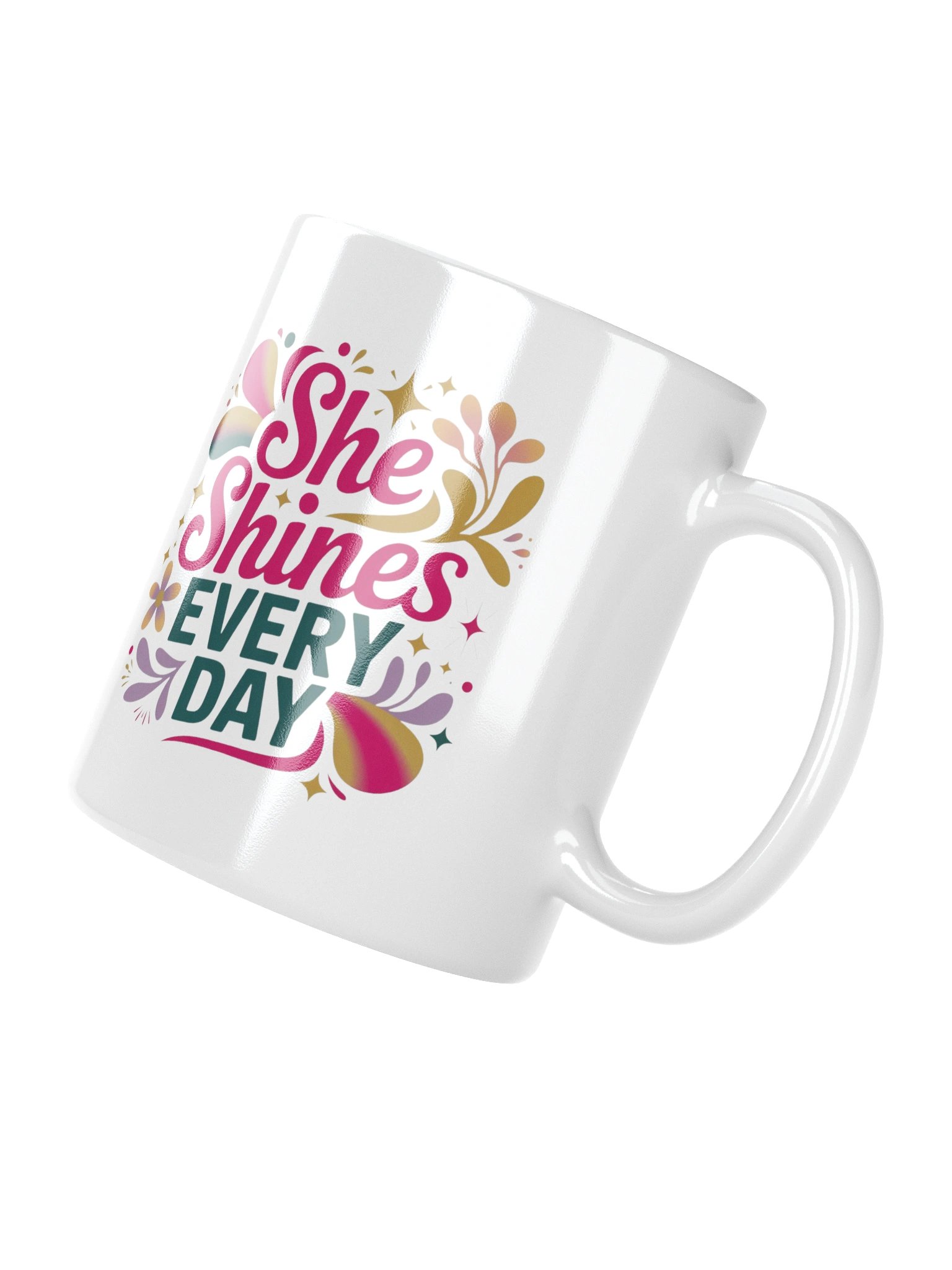 She Shines Every Day Coffee Mug product image (4)