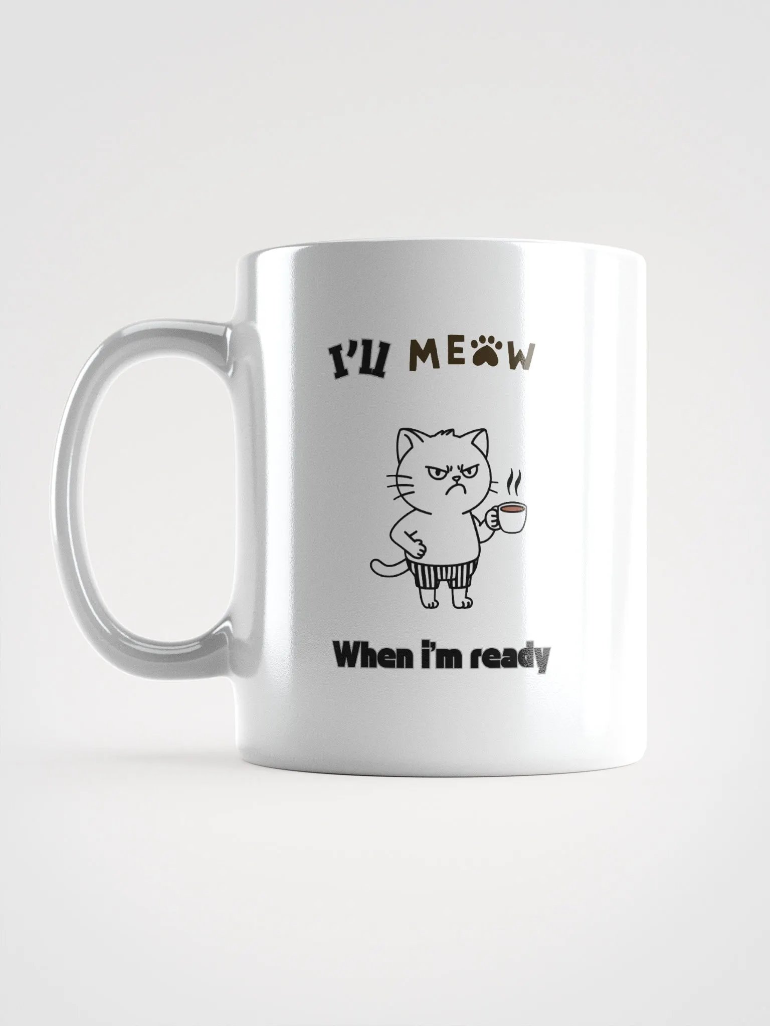 I'LL Meow Mug product image (6)