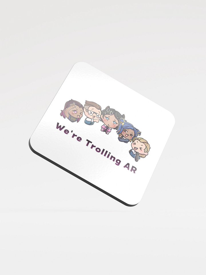 BHVI4 We're Trolling AR Coaster product image (1)