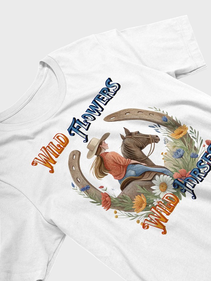 Wild Flowers Wild Horses Cowgirl T-Shirt product image (2)