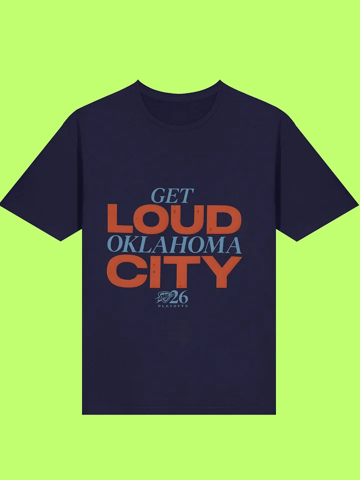 Get Loud Oklahoma City Playoffs Shirt product image (197)