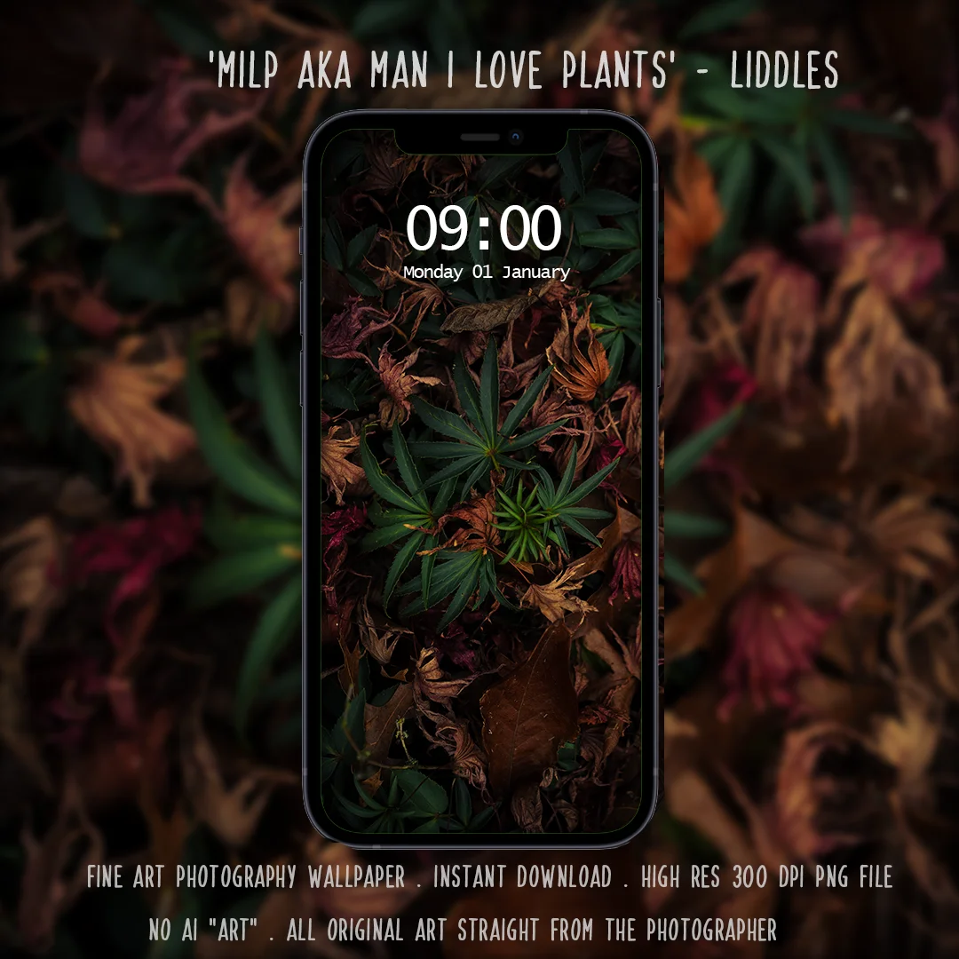 Man I love plants by Liddles phone wallpaper product image (1)