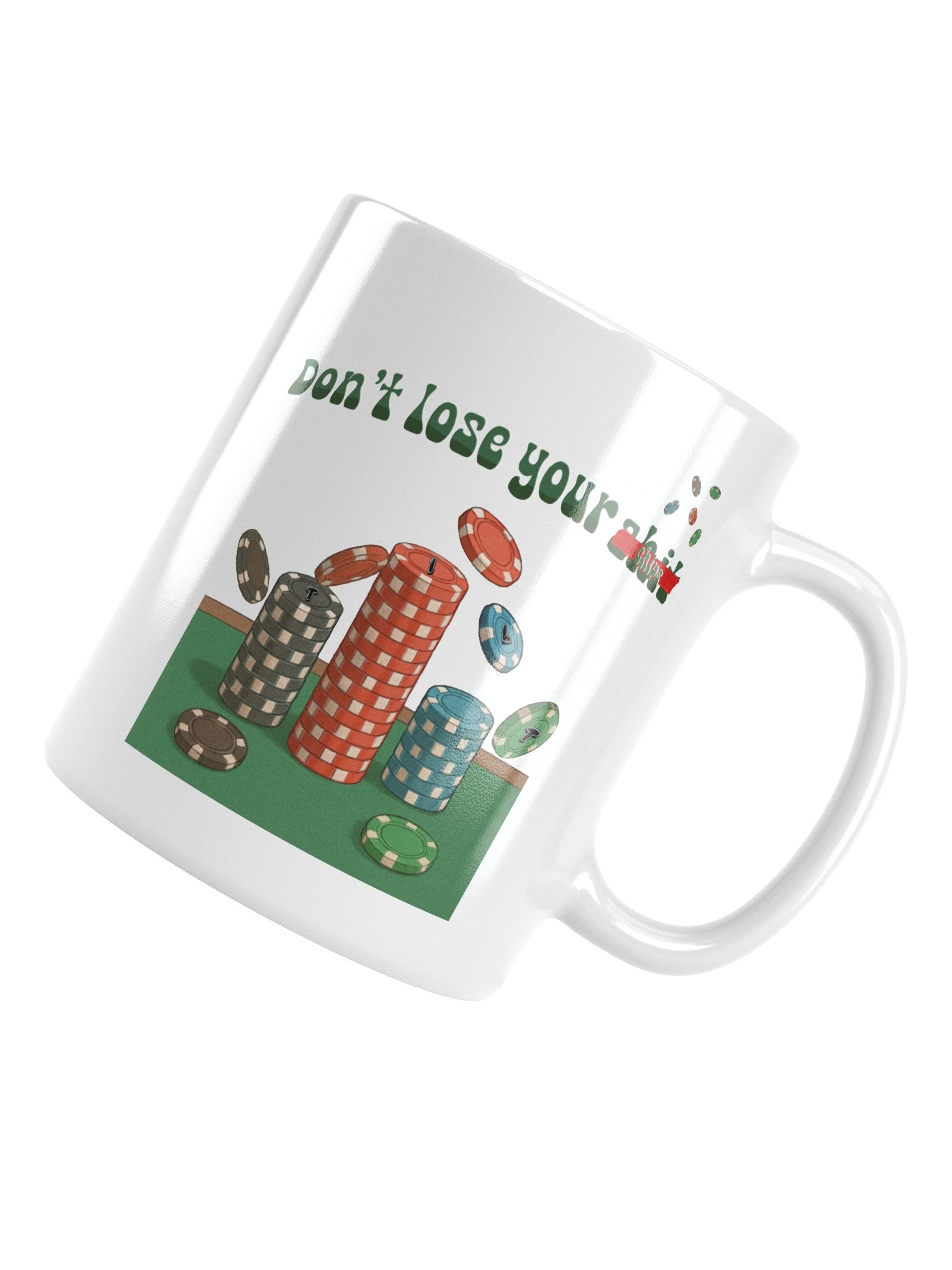 "Don't Lose Your Chips" Mug product image (10)
