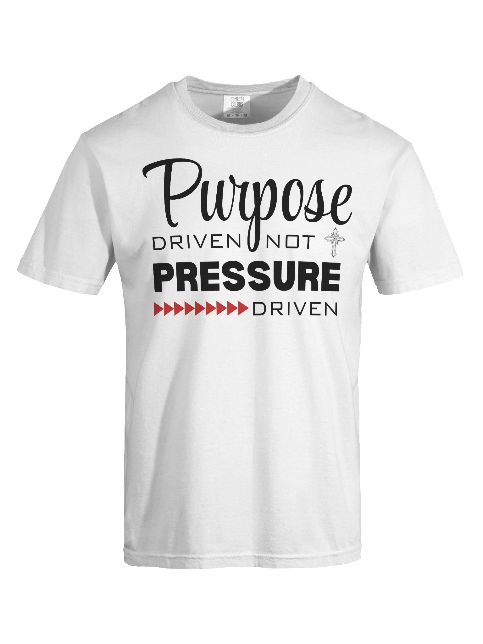 Purpose Driven Not Pressure Driven | Christian Tee | Faith Inspirational Gift product image (6)