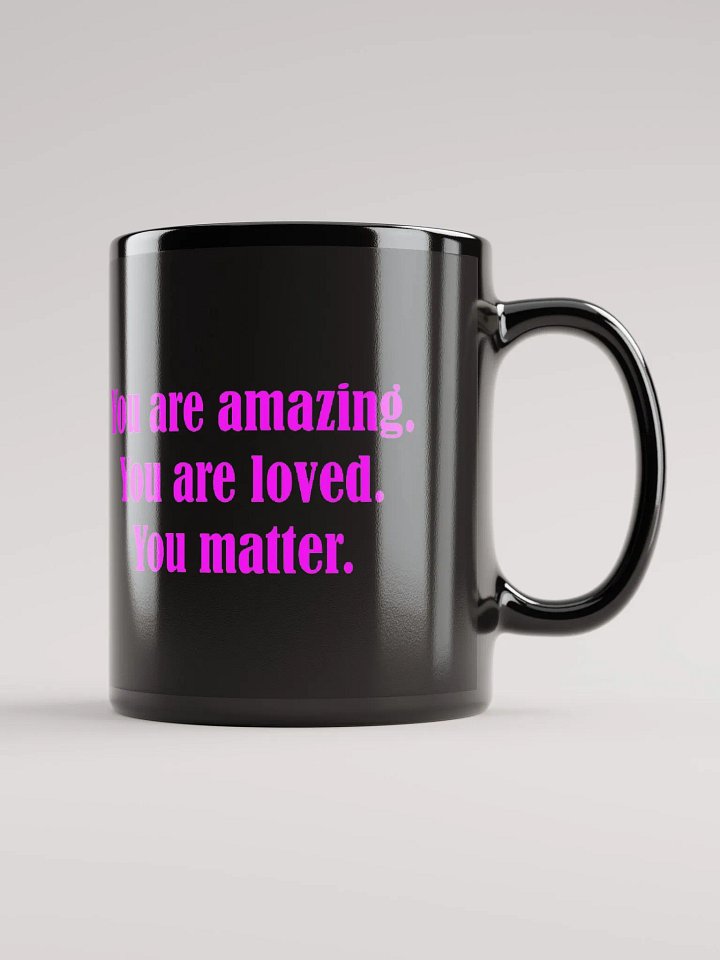 You Are Amazing Cawfee Mug product image (2)