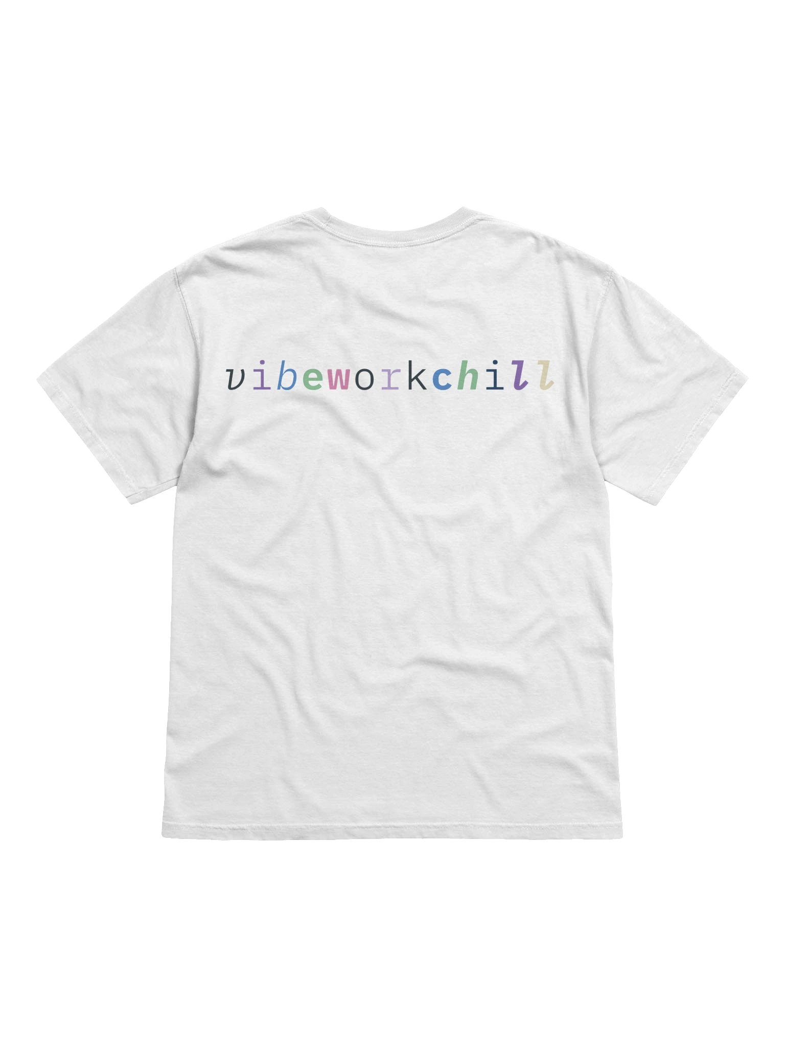 Original "vibeworkchill" Tee product image (2)
