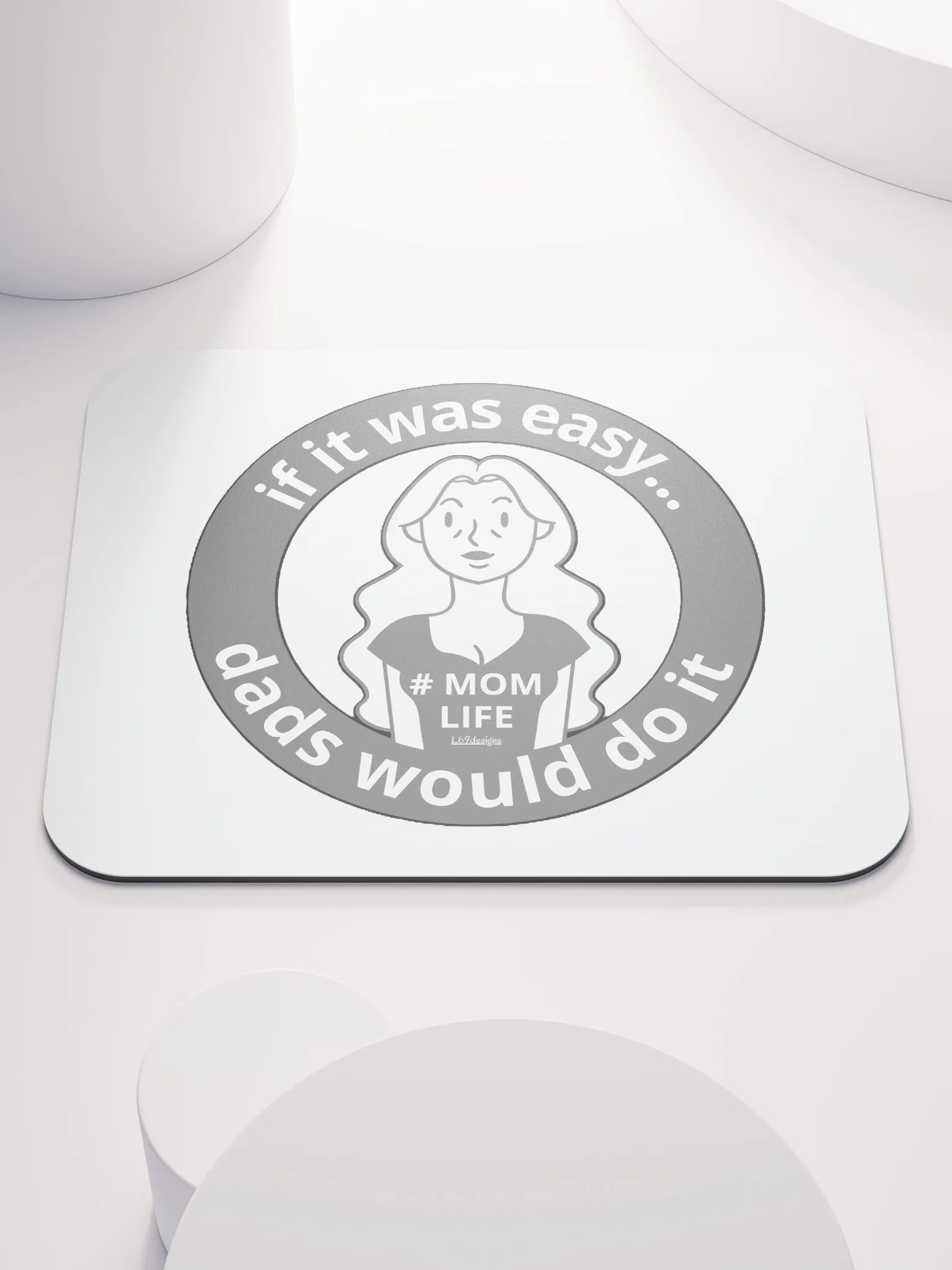 IF IT WAS EASY... DADS WOULD DO IT product image (1)
