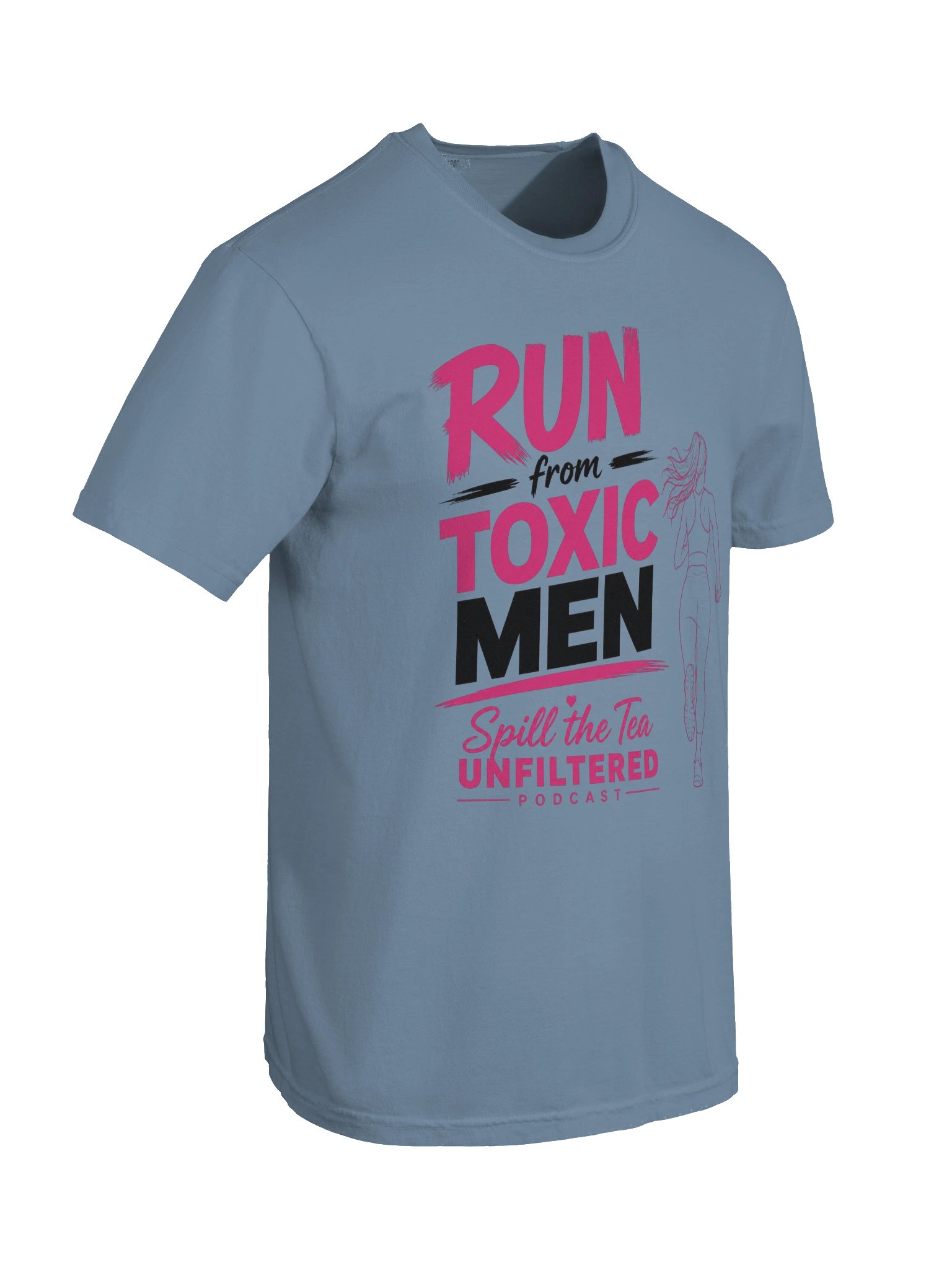 Run from Toxic Men Podcast Tee product image (40)