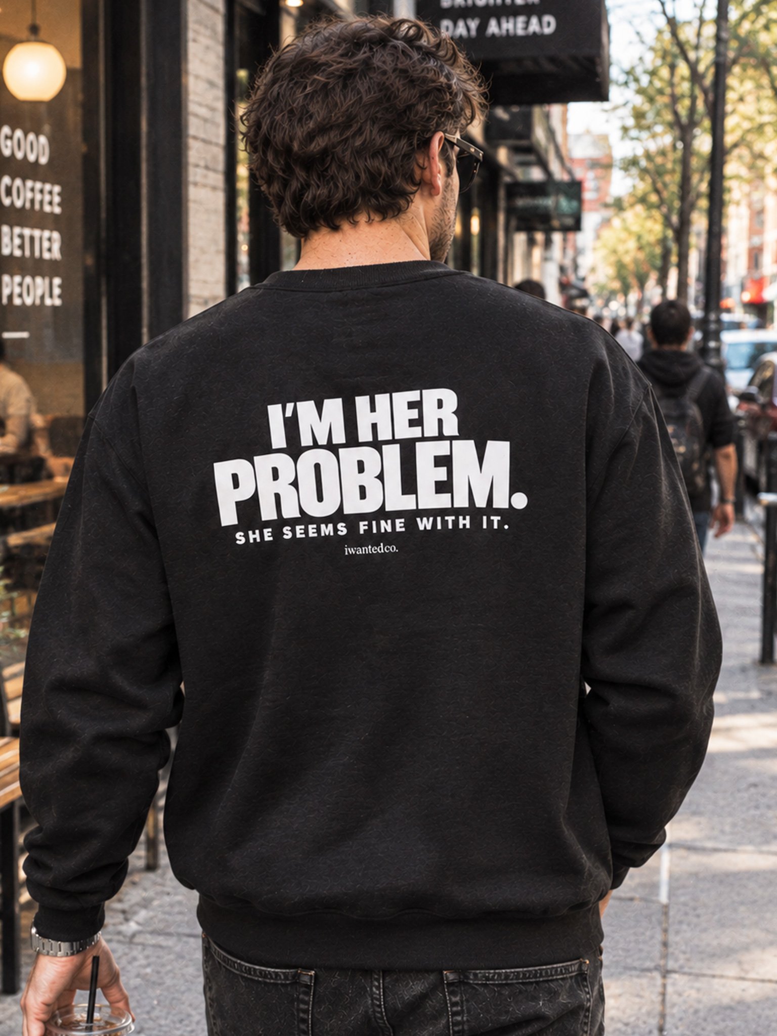 I’m Her Problem Sweatshirt product image (1)