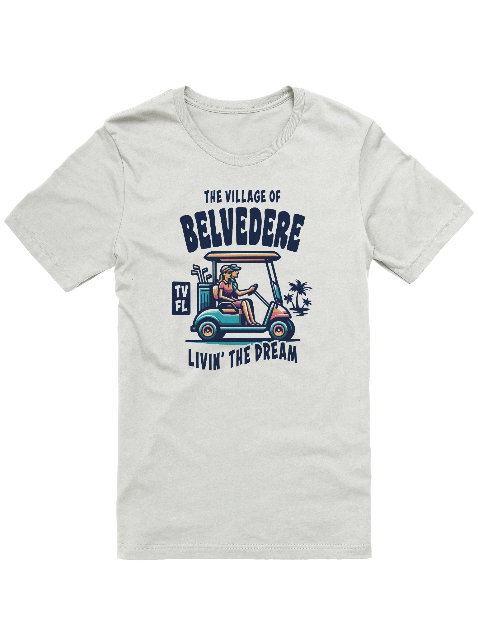 The Village of Belvedere TV FL Golf Cart Design T-Shirt product image (6)