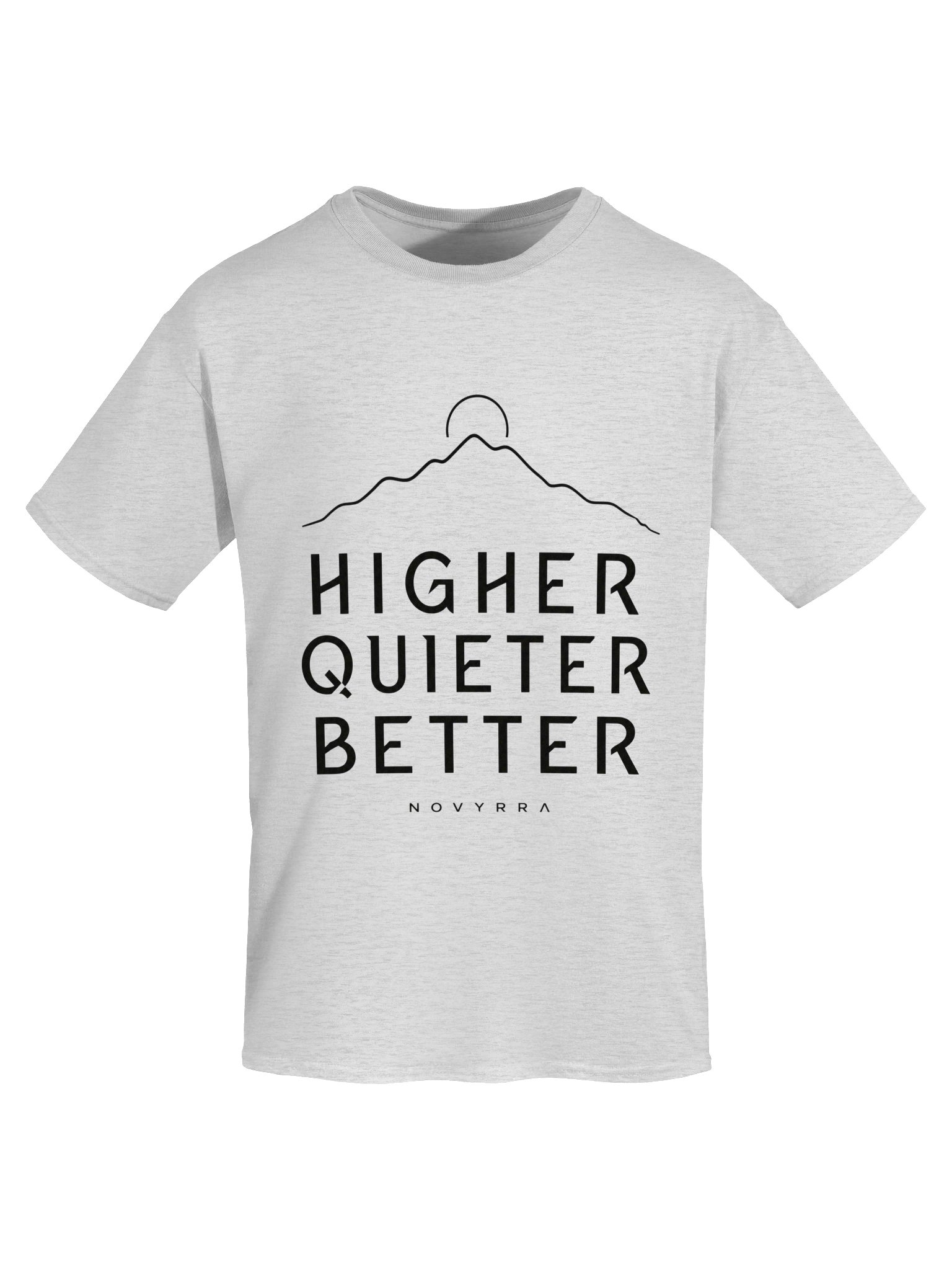 Higher. Quieter. Better. – Minimalist Outdoor Graphic T-Shirt product image (65)