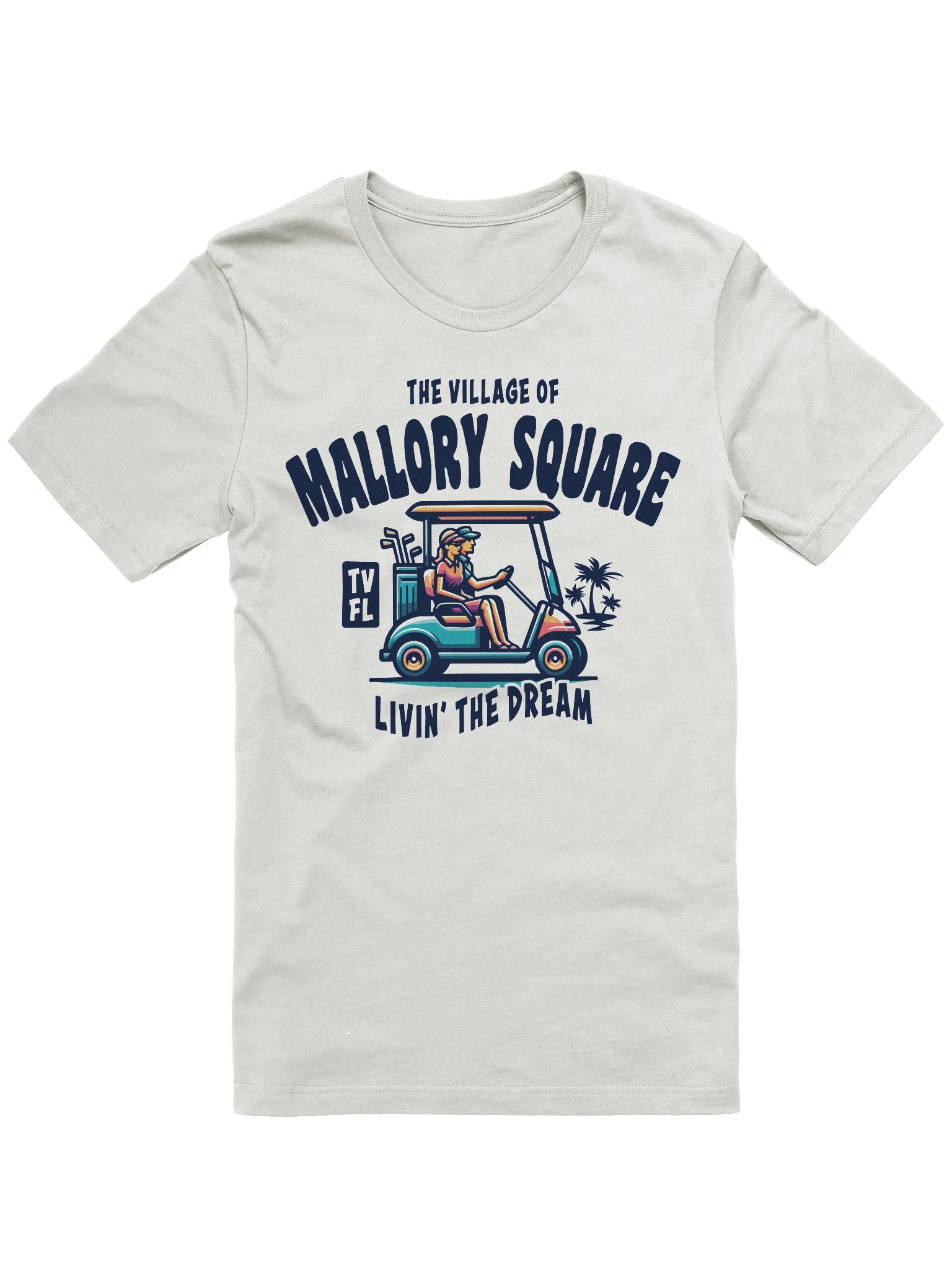 The Village of Mallory Square TV FL Golf Cart Design T-Shirt product image (2)