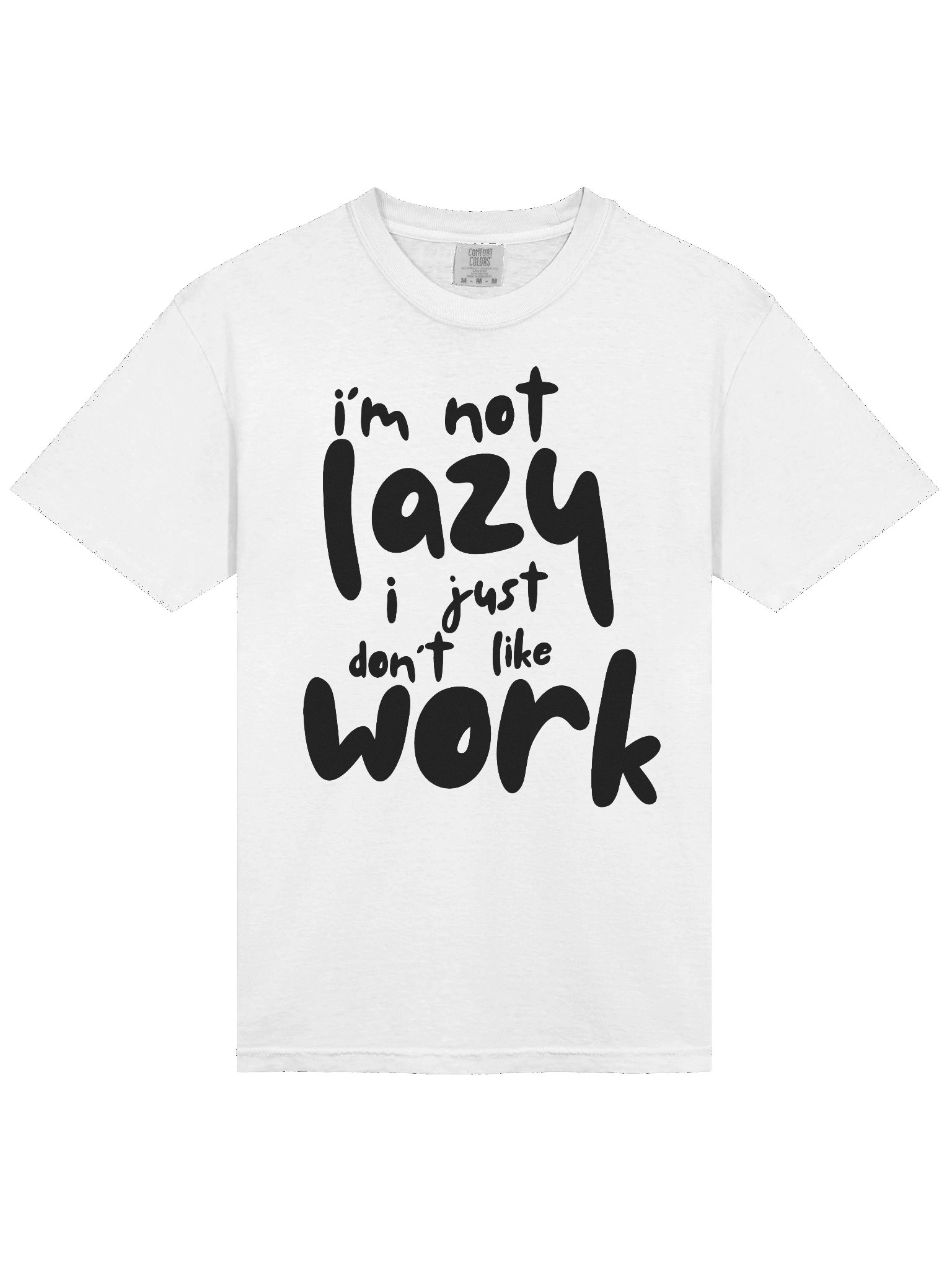 I'm not lazy T-Shirt product image (3)