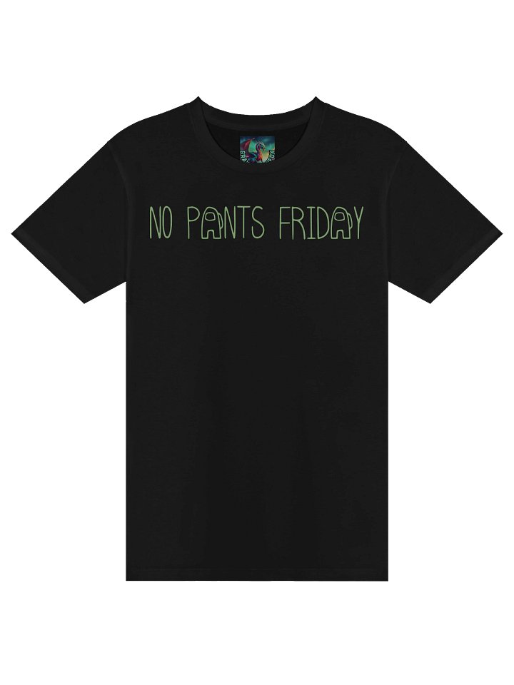 Graydragonfox "Squeeks Original" "NO PANTS FRIDAY" Winged Back T-Shirt product image (1)