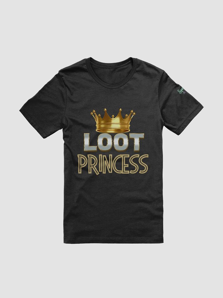 Loot Princess - T-Shirt product image (1)