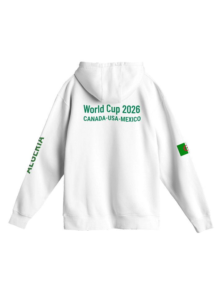Algeria 2026 World Cup Flag Hoodie- Canada-USA-Mexico Supporter Premium Hoodie product image (12)