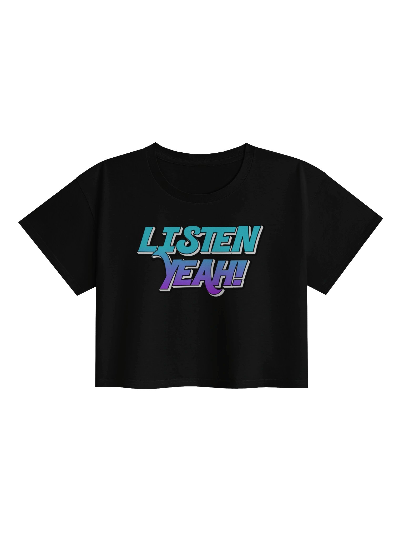 “Listen Yeah” Bold Statement Crop Tee product image (1)