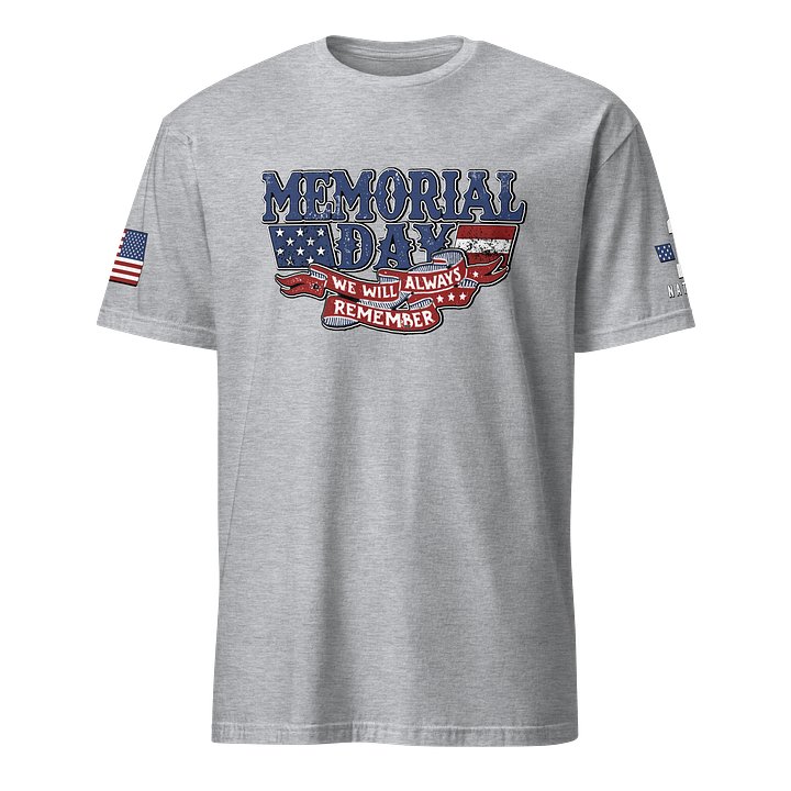 Memorial Day: We Will Always Remember product image (16)