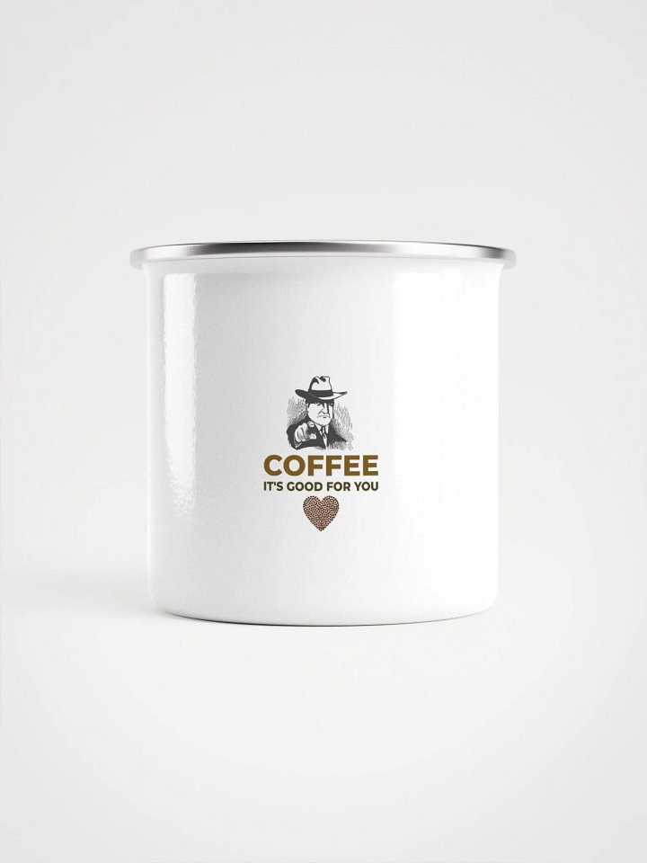 COFFEE. IT’S GOOD FOR YOU. product image (2)