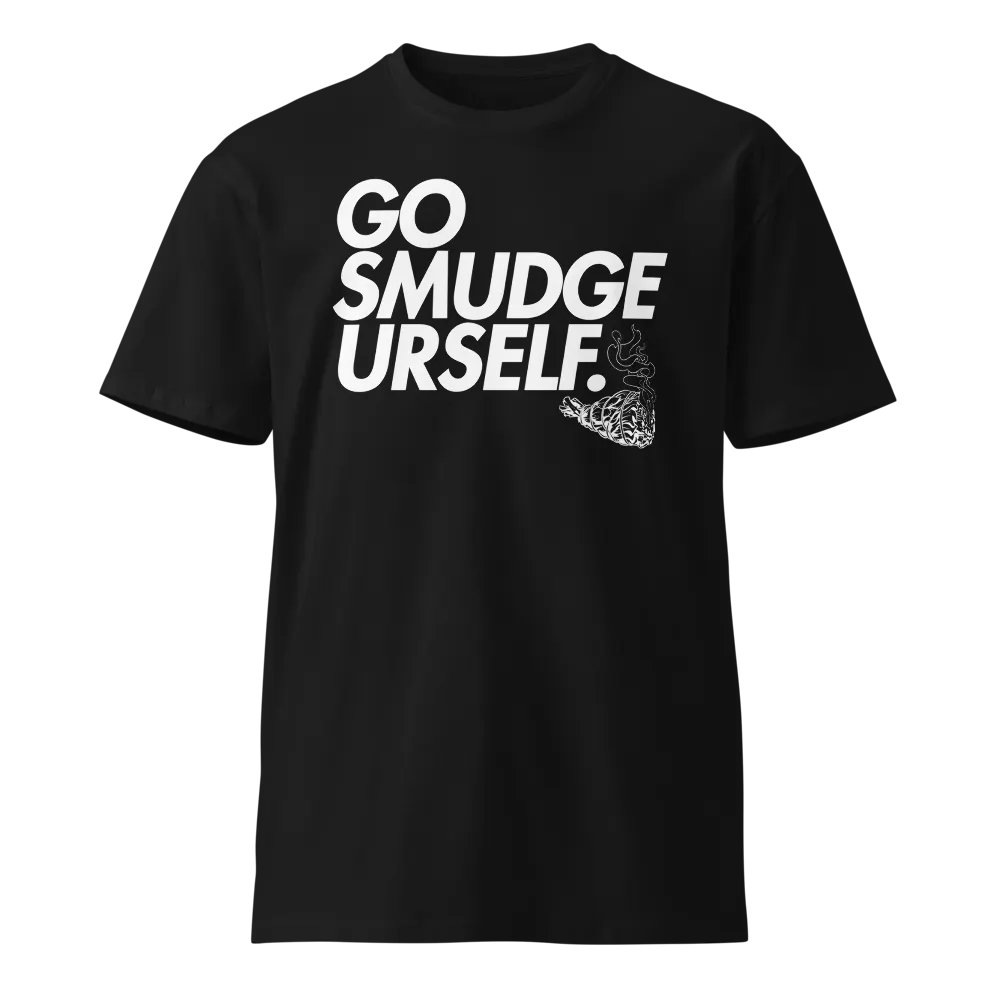 Go SMUDGE Urself. (Unisex Tee) product image (1)