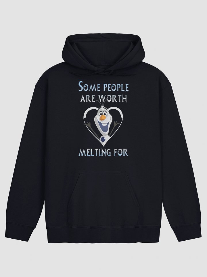 Some People Are Worth Melting For Hoodie product image (1)