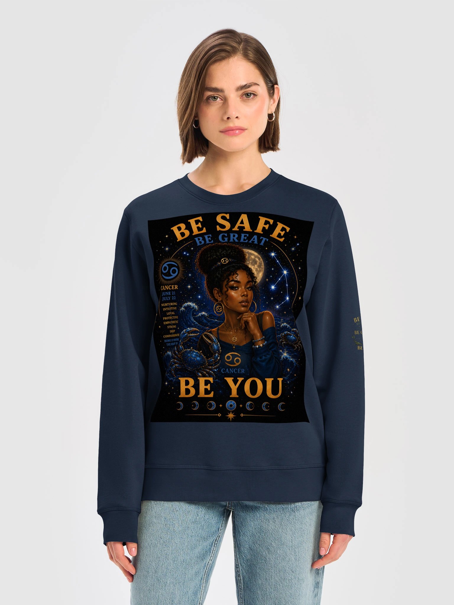 Cancer For the protectors. Loving. Intuitive. Compassionate. Cancer leads with heart and creates a home wherever they go. 🌙 Be Safe. Be Great. Be You. product image (13)