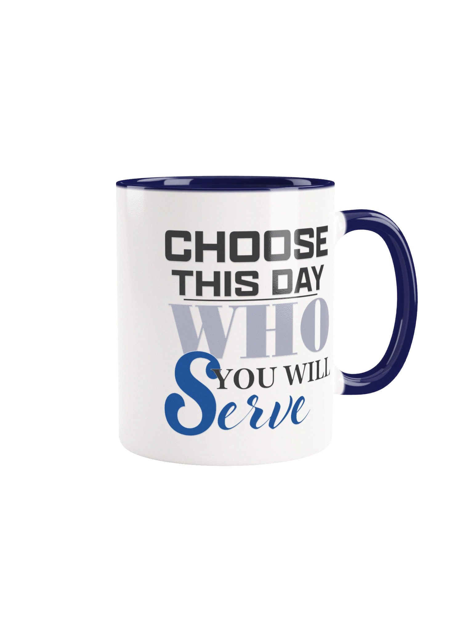 "Choose This Day" White Coffee Mug product image (12)
