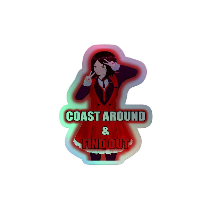 Coast Around & Find Out Holo Sticker product image (2)